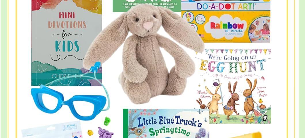 The Ultimate Easter Basket Guide for Kids 2026 Edition